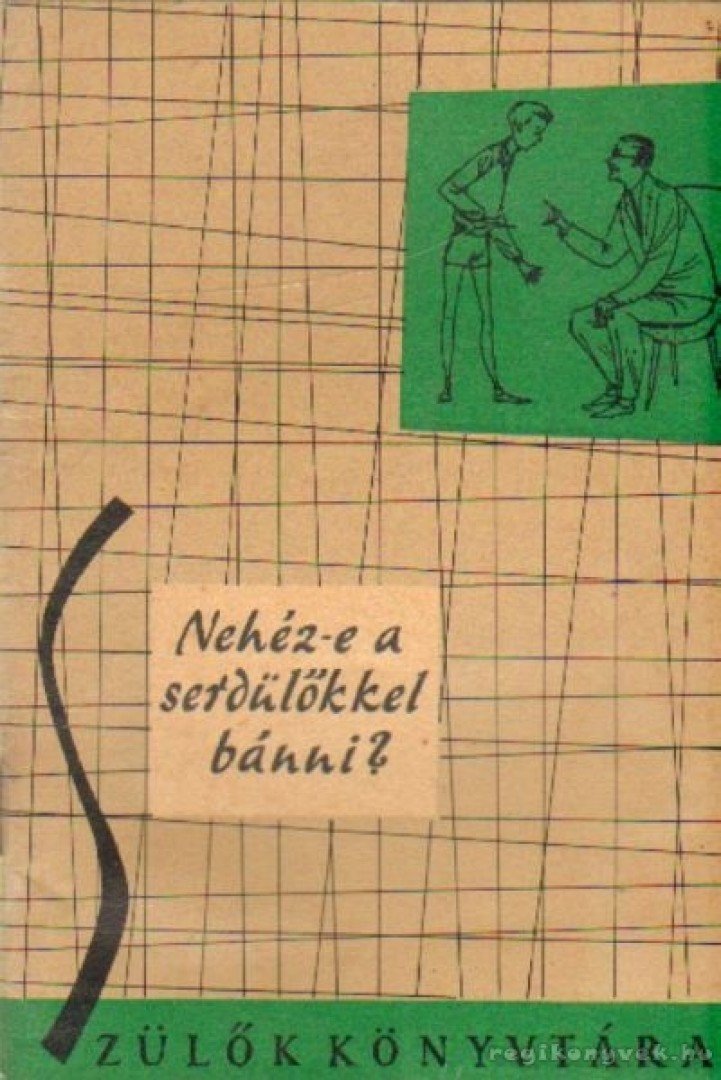 Szebenyi Péterné - Nehéz-e a serdülőkkel bánni? [antikvár]