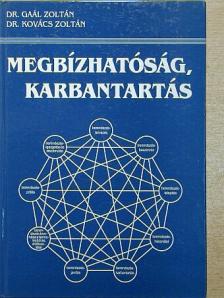 Dr. Gaál Zoltán - Megbízhatóság, karbantartás [antikvár]