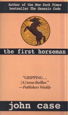 Case, John - The First Horseman [antikvár]