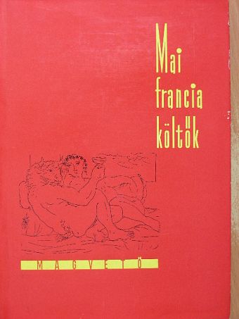 Aimé Césaire - Mai francia költők [antikvár]
