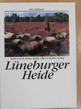 Walter Gröll - Lüneburger Heide [antikvár]