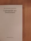 Wladimir Kaminer - Liebesgrüße aus Deutschland [antikvár]