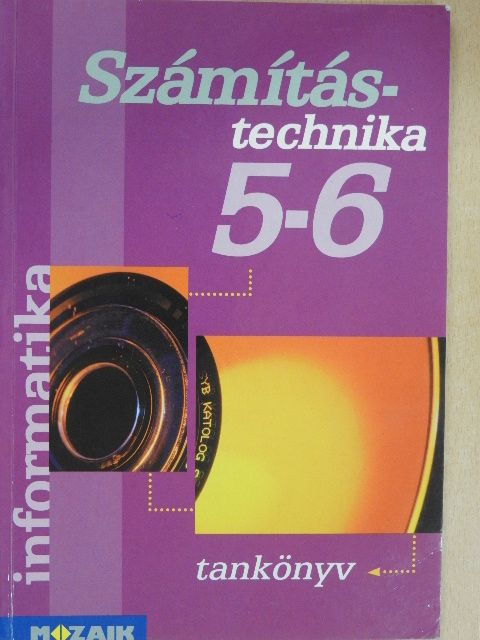 Rozgonyi-Borus Ferenc - Számítástechnika 5-6. [antikvár]