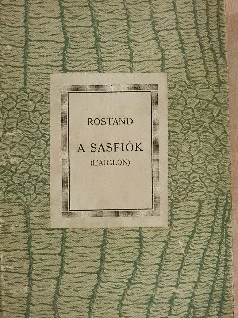 Edmond Rostand - A Sasfiók [antikvár]