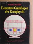 Arno Kuhn - Elementare Grundlagen der Kernphysik [antikvár]