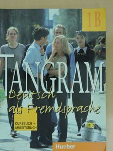 Eduard von Jan - Tangram 1B - Kursbuch und Arbeitsbuch [antikvár]