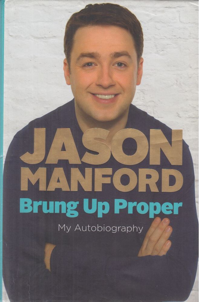 Manford, Jason - Brung Up Proper [antikvár]