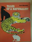 Pyotr Manteufel - Tales of a Naturalist [antikvár]