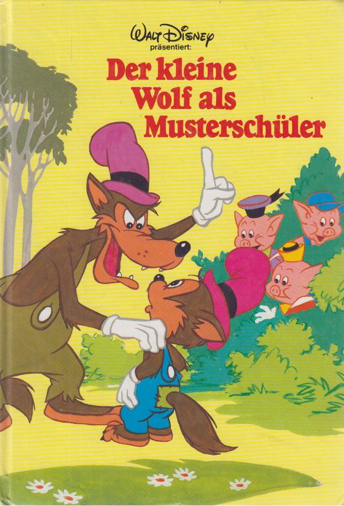 Walt Disney - Der kleine Wolf als Musterschüler [antikvár]