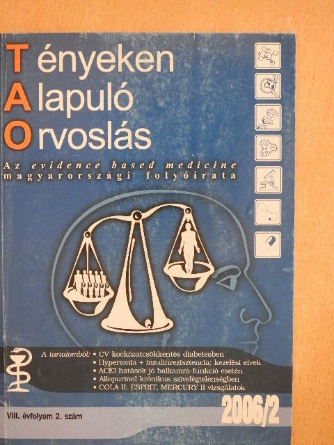 Dr. Ábrahám György - Tényeken alapuló orvoslás 2006/2 [antikvár]