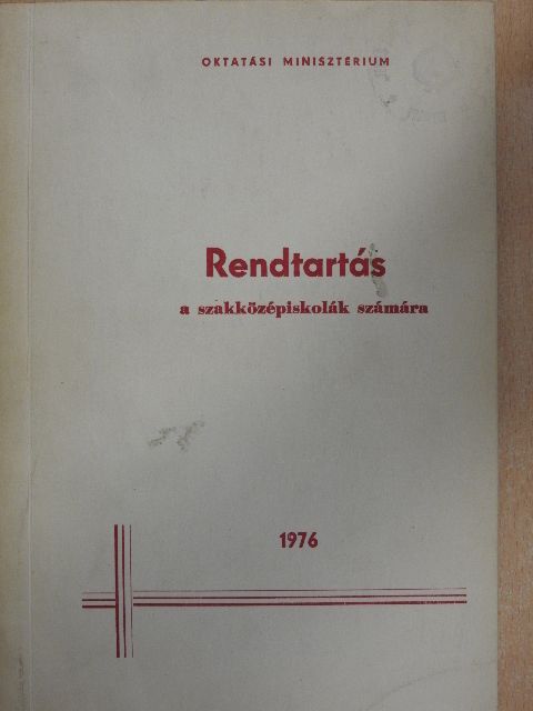 Rendtartás a szakközépiskolák számára [antikvár]