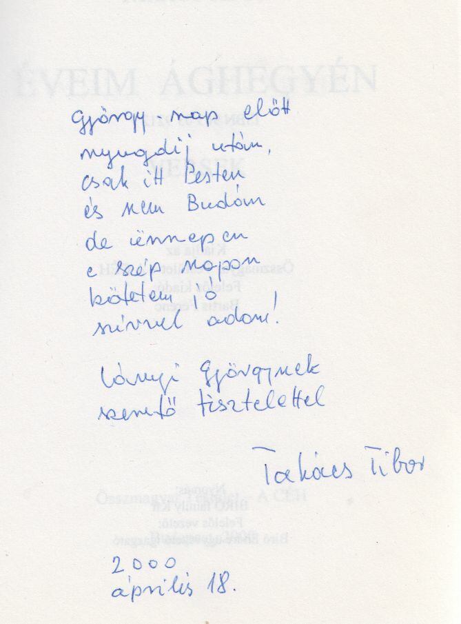 TAKÁCS TIBOR - Éveim ághegyén (dedikált) [antikvár]