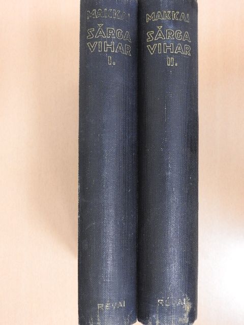 Makkai Sándor - Sárga vihar I-II. [antikvár]