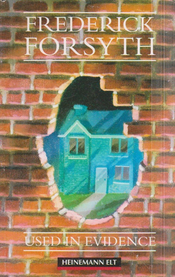 Colbourn, Stephen, Frederick Forsyth - Used in Evidence [antikvár]