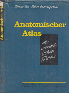 Dr. Kiss Ferenc, Dr. Szentágothai János - Anatomischer Atlas des menschlichen Körpers Band I. [antikvár]