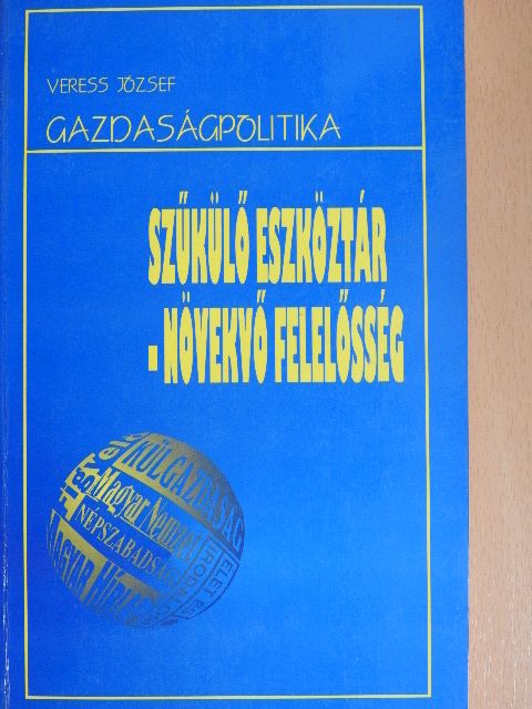 Veress József - Gazdaságpolitika [antikvár]