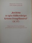 Hermann Schalück - "Betöltötte az egész földkerekséget Krisztus Evangéliumával" [antikvár]