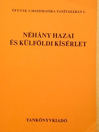 Dr. Lénárd Ferenc - Néhány hazai és külföldi kísérlet [antikvár]