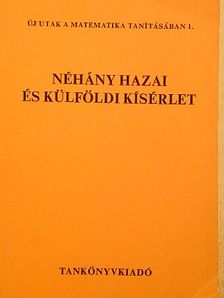Dr. Lénárd Ferenc - Néhány hazai és külföldi kísérlet [antikvár]