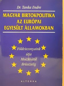 Magyar birtokpolitika az Európai Egyesült Államokban [antikvár]