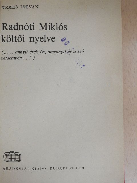 Nemes István - Radnóti Miklós költői nyelve [antikvár]