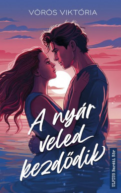 Vörös Viktória - A nyár veled kezdődik [eKönyv: epub, mobi]