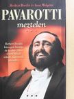 Anne Midgette - Pavarotti meztelen [antikvár]