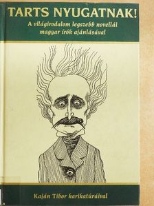 Dylan Thomas - Tarts Nyugatnak! [antikvár]