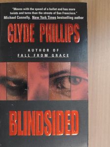 Clyde Phillips - Blindsided [antikvár]