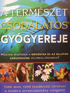 Abbie Thomas - A természet csodálatos gyógyereje [antikvár]