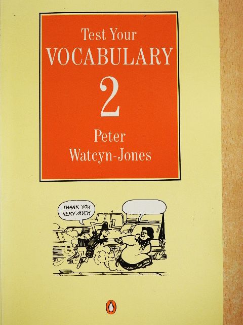 Peter Watcyn-Jones - Test Your Vocabulary 2. [antikvár]