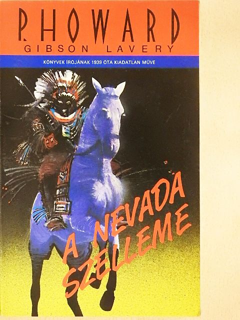 Gibson Lavery - A Nevada szelleme [antikvár]