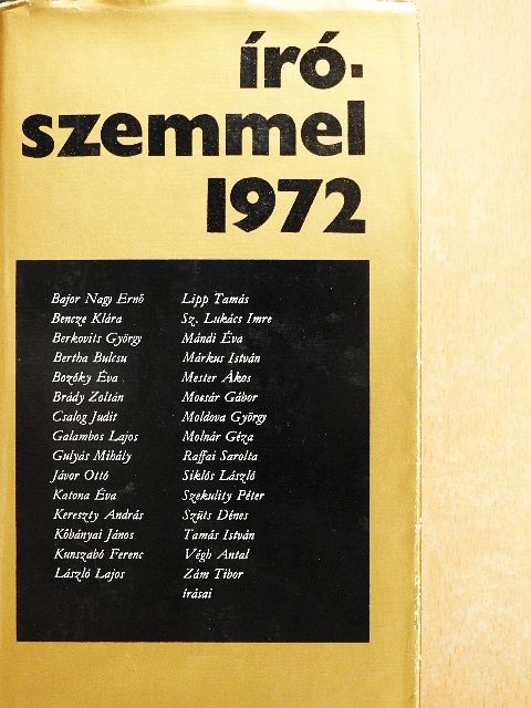 Bajor Nagy Ernő - Írószemmel 1972 [antikvár]