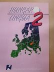 Hlavacska Edit - Hungarolingua 2. [antikvár]