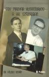 Dr. Földes István - Egy magyar kutatóorvos a XX. században [eKönyv: epub, mobi]