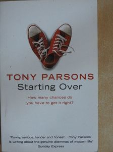 Tony Parsons - Starting Over [antikvár]