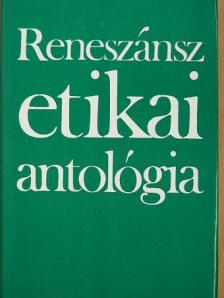Francesco Petrarca - Reneszánsz etikai antológia [antikvár]