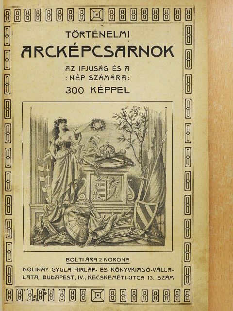 Történelmi arcképcsarnok [antikvár]