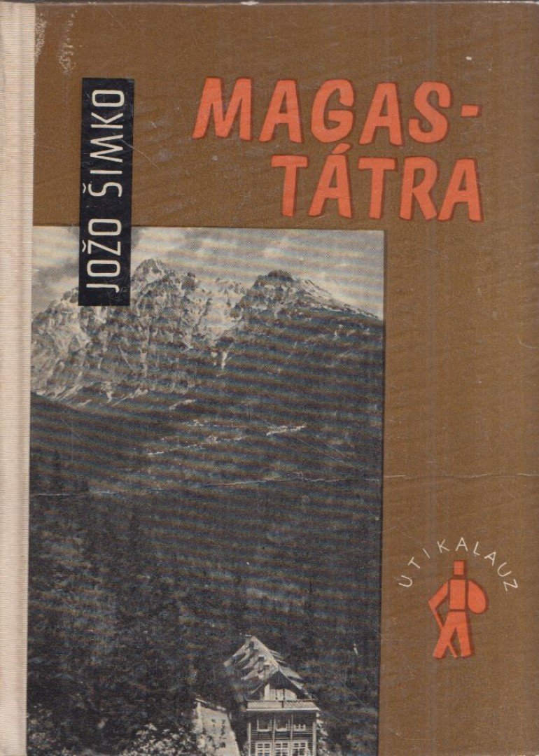Jozo Simko - Magas-Tátra [antikvár]
