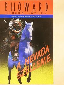 Gibson Lavery - A Nevada szelleme [antikvár]