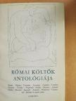 Balogh Károly - Római költők antológiája [antikvár]