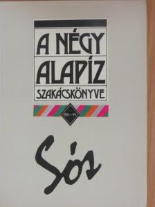 Dworschák Ernő - A négy alapíz szakácskönyve - Sós [antikvár]