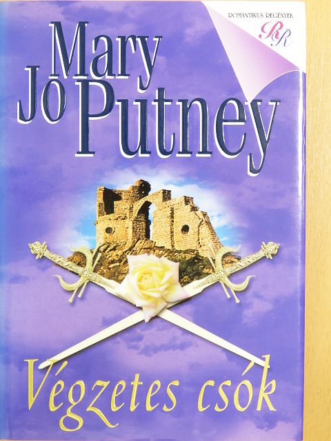 Mary Jo Putney - Végzetes csók [antikvár]