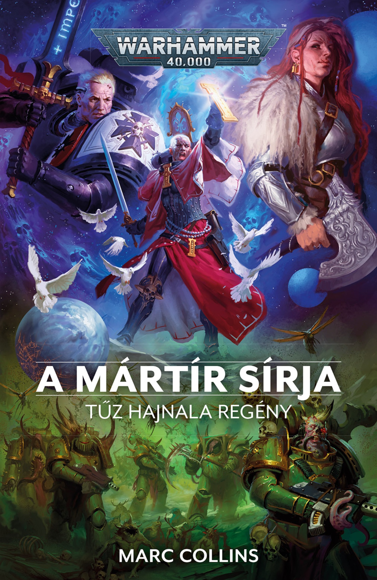 Collins Marc - A Mártír Sírja
