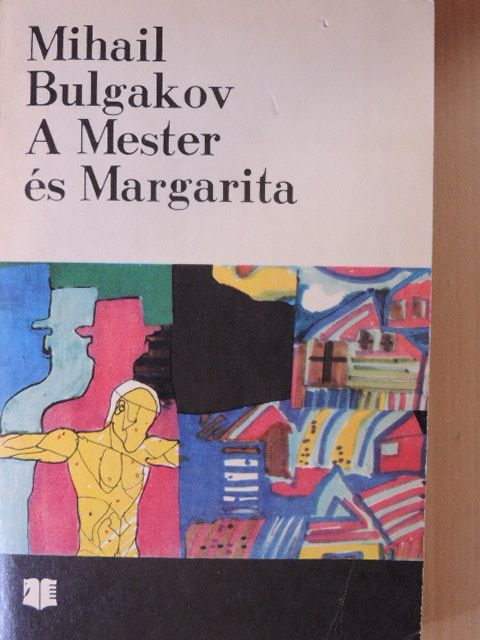 Mihail Bulgakov - A Mester és Margarita [antikvár]