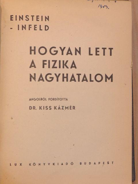 Albert Einstein - Hogyan lett a fizika nagyhatalom [antikvár]