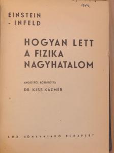 Albert Einstein - Hogyan lett a fizika nagyhatalom [antikvár]