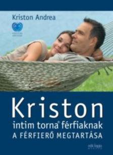 Kriston Andrea - Kriston intim torna férfiaknak - új