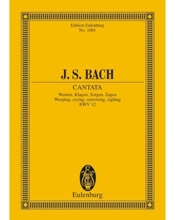 J. S. Bach - CANTATA WEINEN, KLAGEN, SORGEN, ZAGEN BWV 12 POCKET SCORE, EDITED BY PAUL HORN