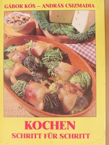Csizmadia András - Kochen Schritt für Schritt [antikvár]